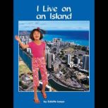 I Live on an Island, Juliette Looye
