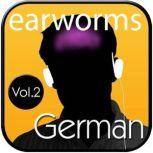 Rapid German, Vol. 2, Earworms Learning