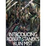 Introducing Robert Stanek's Ruin Mist In the Service of Dragons, Robert Stanek