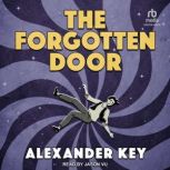 The Forgotten Door, Alexander Key
