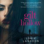 Gilt Hollow, Lorie Langdon