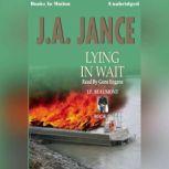 Lying In Wait, J.A. Jance