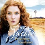 Twopenny Rainbows The Irish Sisters, Book 2, Anna Jacobs