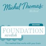 Foundation Swedish (Michel Thomas Method) - Full course Learn Swedish with the Michel Thomas Method