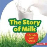 The Story of Milk It Starts with Grass, Stacy Taus-Bolstad