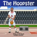The Hoopster, Alex Hooper