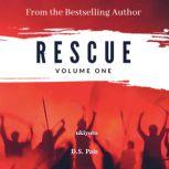 Rescue Volume One, D.S. Pais