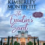 The Executive's Secret, Kimberley Montpetit