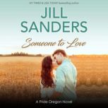 Someone to Love, Jill Sanders