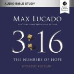 3:16 Audio Bible Studies, Updated Edition The Numbers of Hope, Max Lucado
