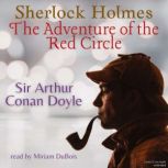 Sherlock Holmes: The Adventure of the Red Circle, Sir Arthur Conan Doyle