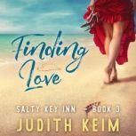 Finding Love, Judith Keim