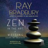 Zen in the Art of Writing, Ray Bradbury