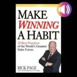 Make Winning a Habit: 20 Best Practices of the World's Greatest Sales Forces