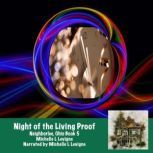 Night of the Living Proof, Michelle L. Levigne