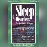 Sleep Disorders, Roger Fritz, Ph.D.
