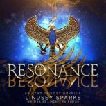 Resonance, Lindsey Sparks