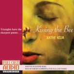 Kissing the Bee, Kathe Koja