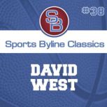 Sports Byline: David West, Ron Barr