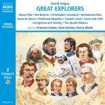 Great Explorers of the World, David Angus
