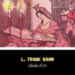 Glinda of Oz [The Wizard of Oz series #14], L. Frank Baum