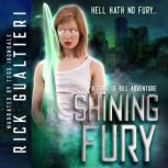 Shining Fury A Tome of Bill Adventure, Rick Gualtieri