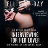 Interviewing for Her Lover A second chance, new adult, erotic romance