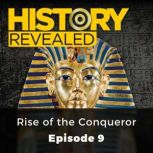 History Revealed: Rise of the Conqueror Episode 9, Julian Humphries