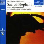 Sacred Elephant, Heathcote Williams