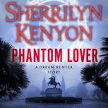 Phantom Lover, Sherrilyn Kenyon