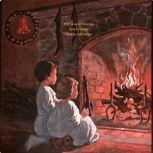 The Flame of Christmas A Timely Tale to celebrate the best of all Holidays, H.D.Walker