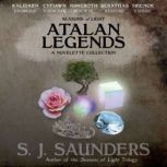 Atalan Legends, S.J. Saunders