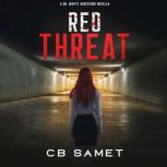 Red Threat, CB Samet