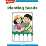 Planting Seeds: A High Five Mini Book, Dale Cross Purvis