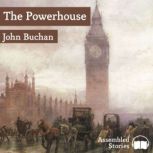 The Power House, John Buchan