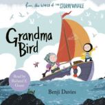 Grandma Bird, Benji Davies