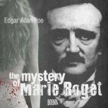 The Mystery of Marie Roget, Edgar Allen Poe