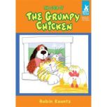 The Case of The Grumpy Chicken, Robin Koontz