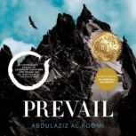 Prevail A comprehensive summary of leadership disciplines that will make you ready for whats next, Abdulaziz Al-Roomi