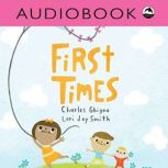 First Times, Charles Ghigna