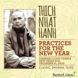 Practices for the New Year, Thich Nhat Hanh