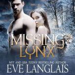 Missing Lynx, Eve Langlais