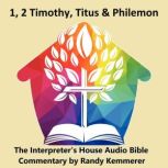 1, 2 Timothy, Titus & Philemon, Randy Kemmerer