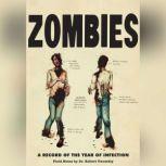 Zombies A Record of the Year of Infection, Don Roff