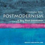 Postmodernism A Very Short Introduction, Christopher Butler