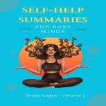 InstaLearn: Self-Help Summaries for Busy Minds - Volume 1, Skylar Gordon