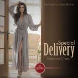 Special Delivery An Erotic Lesbian Short Story, Roxanna Cross