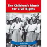 The Children's March for Civil Rights, Kira Freed
