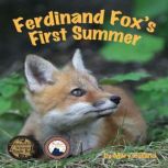 Ferdinand Fox's First Summer, Mary Holland