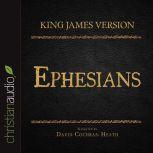 The Holy Bible in Audio - King James Version: Ephesians